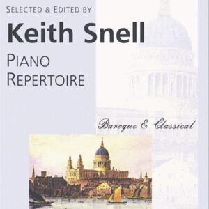 Keith Snell Piano Repertoire: Baroque & Classical - Level 5