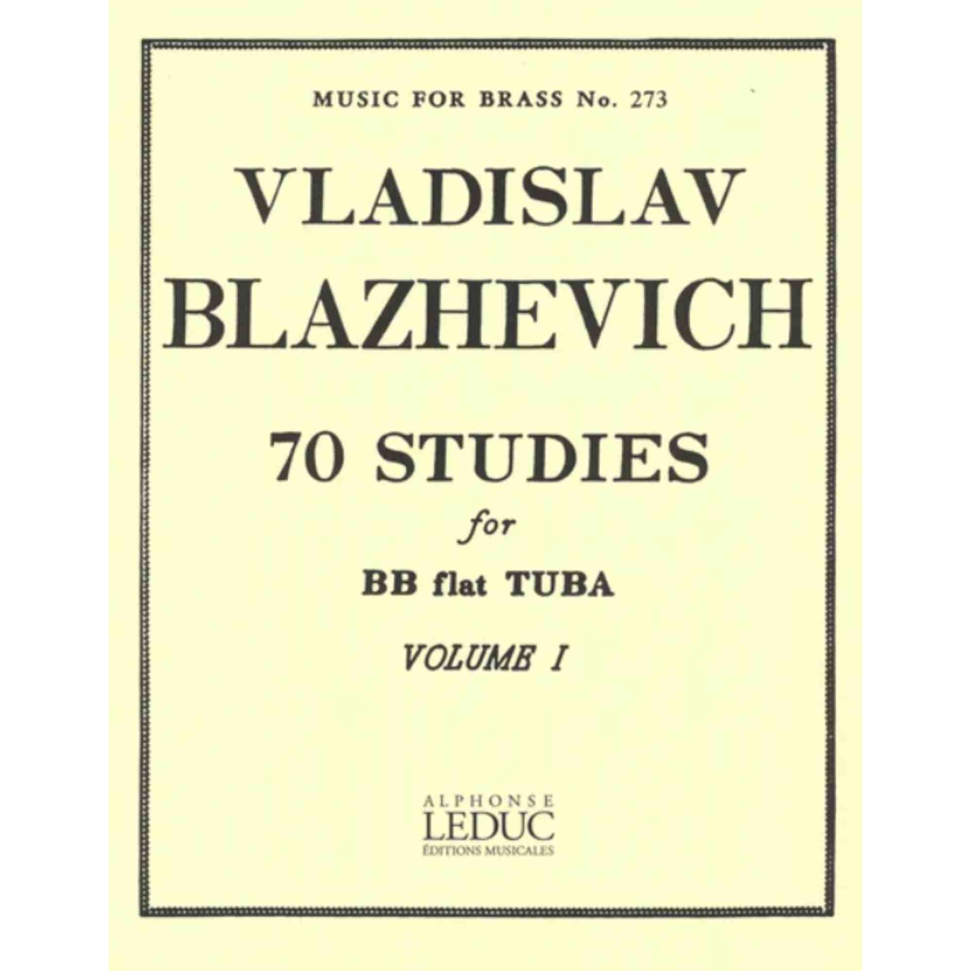 70 Studies for Bb Tuba - Volume I