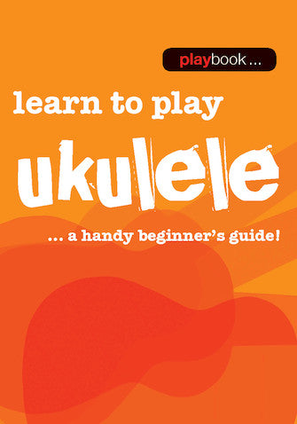 Playbook-Learn to Play Ukulele