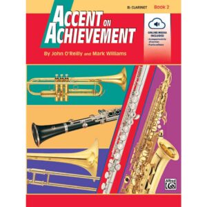 Accent on Achievement - B♭ Clarinet - Book 2