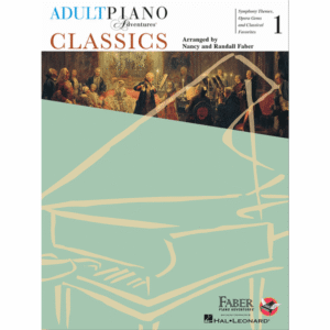 Adult Piano Adventures - Classics, Book 1: Symphony Themes, Opera Gems & Classical Favorites