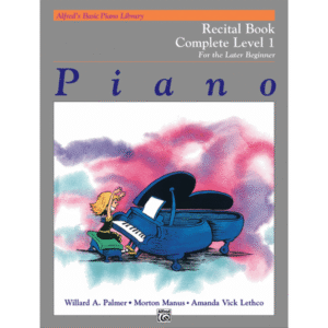 Alfred's Basic Piano Library - Recital Book Complete (Later Beginner)
