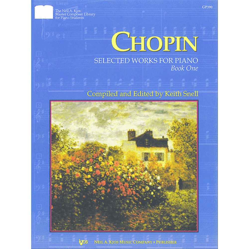 Chopin - Selected Works for Piano, Book 1 (Neil A. Kjos Master Composer Library)