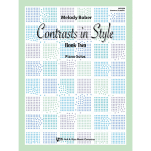 Contrasts in Style, Book Two – Melody Bober (Neil A. Kjos Music Company)