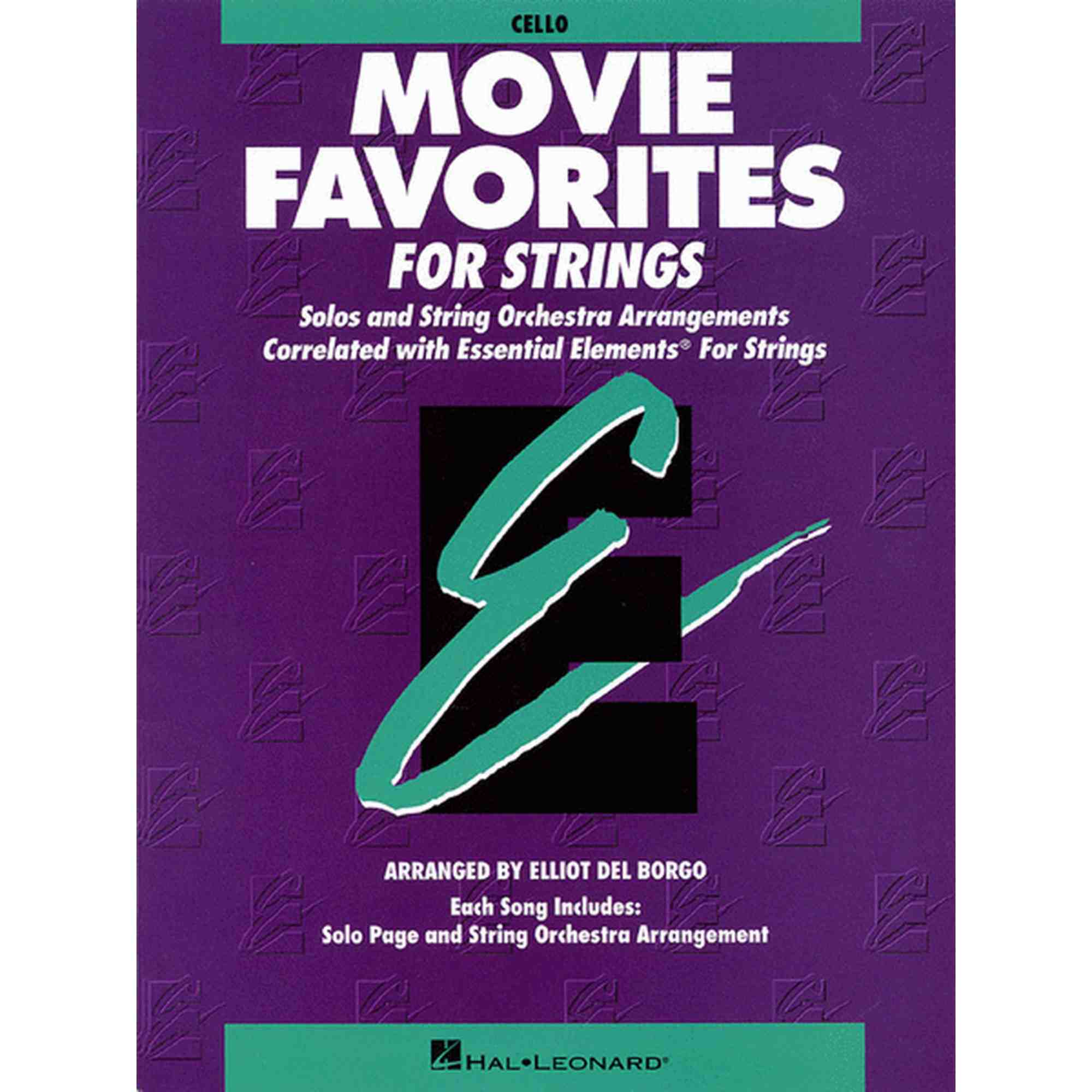 Essential Elements Movie Favorites For Strings - Cello