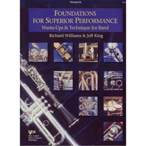 Foundations For Superior Performance - Trombone