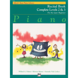 Alfred's Basic Piano Library Recital Book Complete - Levels 2 & 3 (For the Later Beginner)