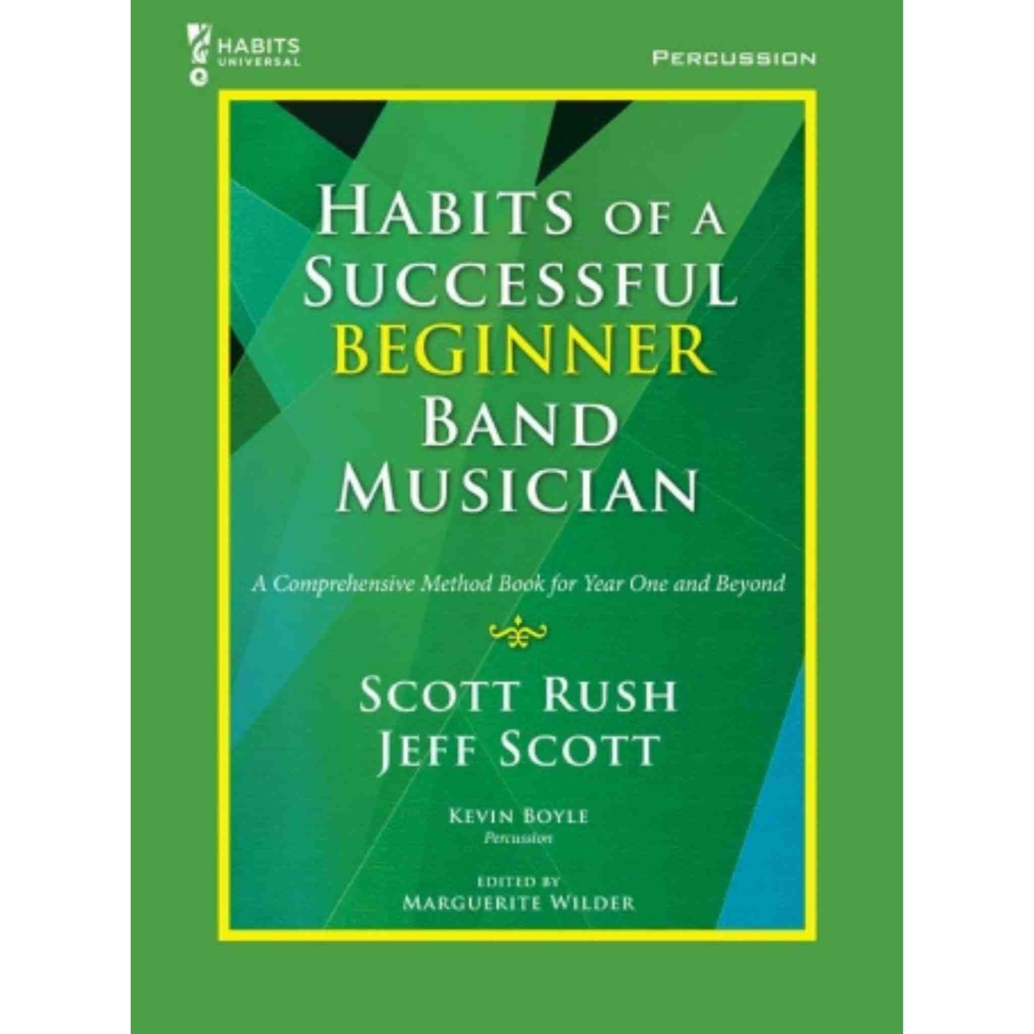 Habits of a Successful Beginner Band Musician - Percussion