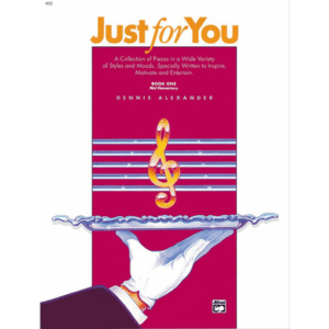 Just for You - Volume 1 (Dennis Alexander)