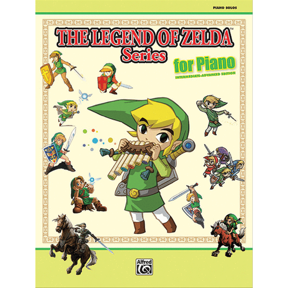 The Legend of Zelda Series for Piano - Piano Solos (Intermediate/Advanced)