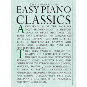 Library of Easy Piano Classics - A Treasury of Beloved Works