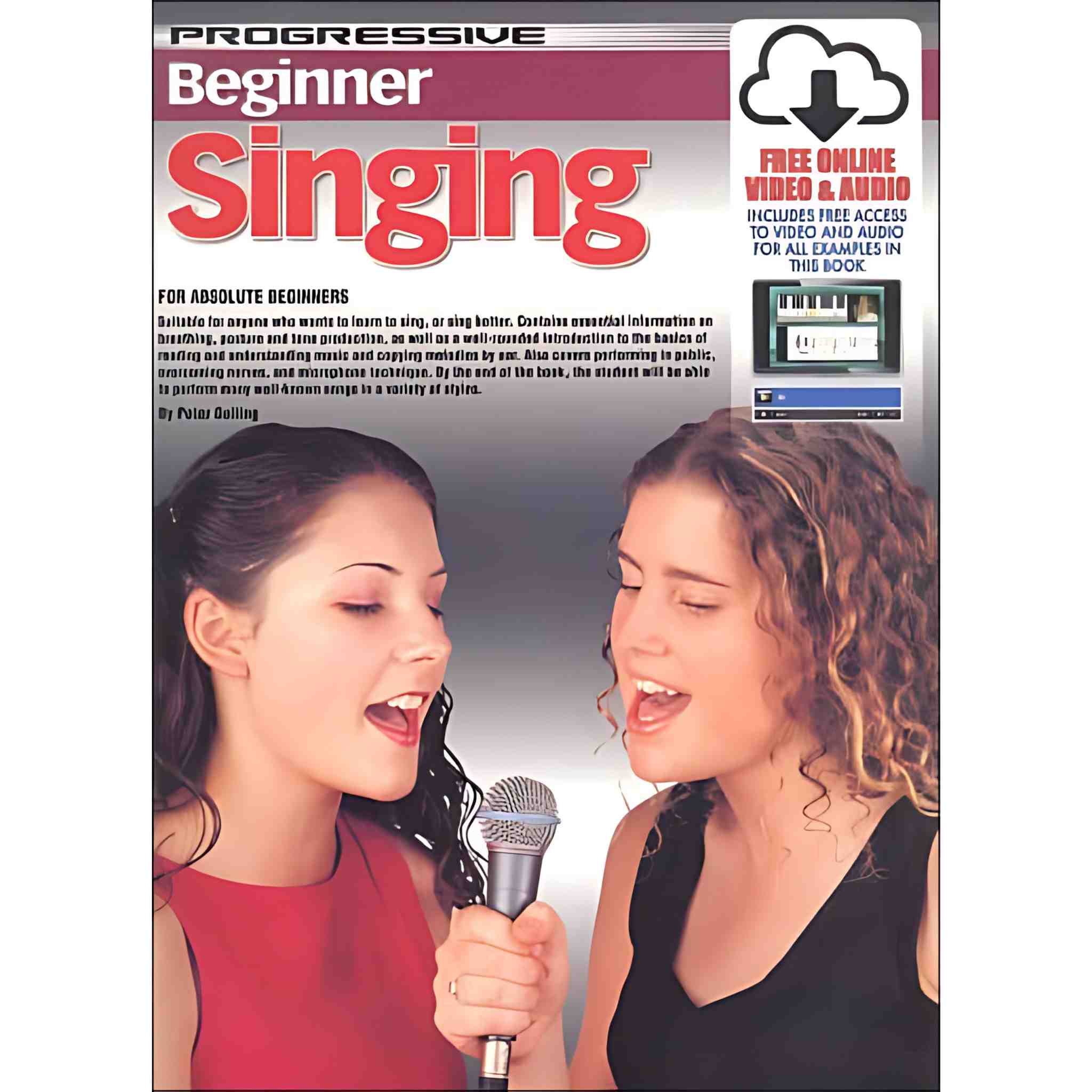 Progressive Beginner Singing with Online Audio & Video by Peter Gelling
