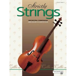 Strictly Strings - Cello - Book 3