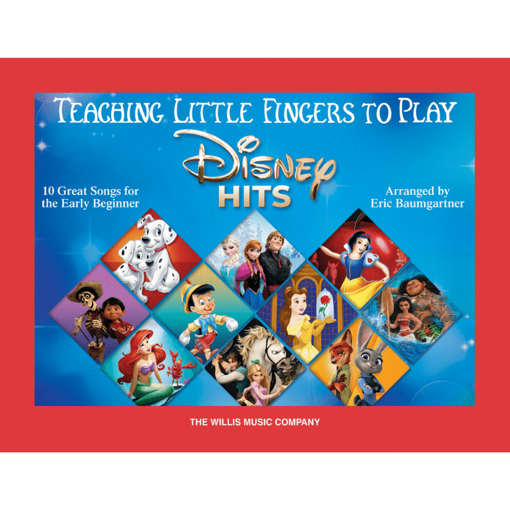 Teaching Little Fingers to Play Disney Hits - 10 Great Songs for the Early Beginner