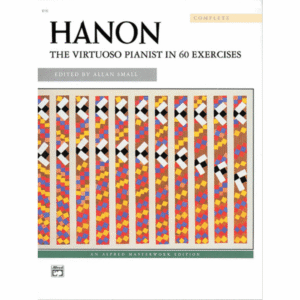 Hanon - The Virtuoso Pianist in 60 Exercises (Complete Edition)