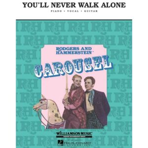 You'll Never Walk Alone From Carousel-Piano/Vocal/Guitar