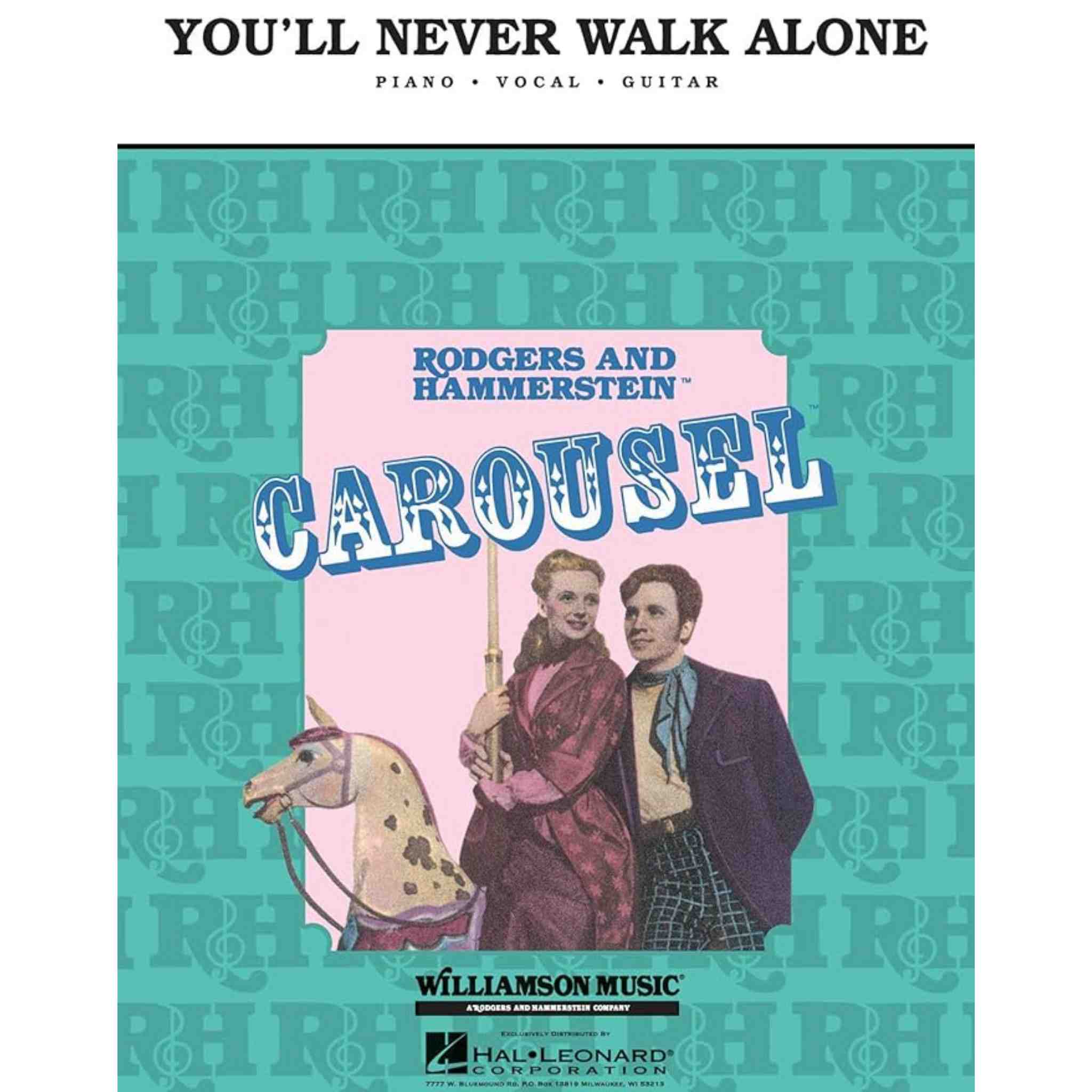 You'll Never Walk Alone From Carousel-Piano/Vocal/Guitar